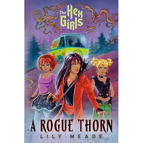 The Hex Girls: A Rogue Thorn (Scooby-Doo and Friends) - Hardcover - iShook Books