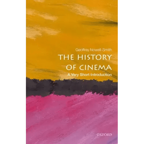 The History of Cinema: A Very Short Introduction - Paperback - iShook Books