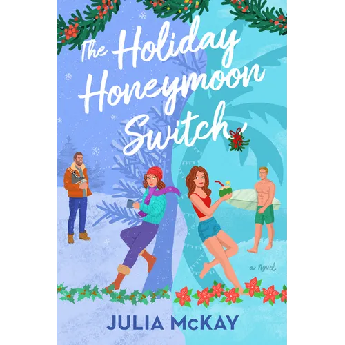 The Holiday Honeymoon Switch - Paperback - iShook Books