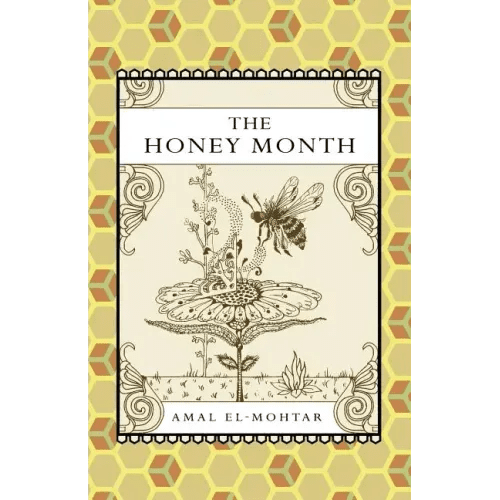 The Honey Month - Paperback - iShook Books