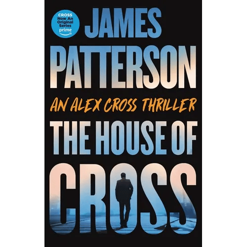 The House of Cross: An Alex Cross Thriller - Hardcover - iShook Books