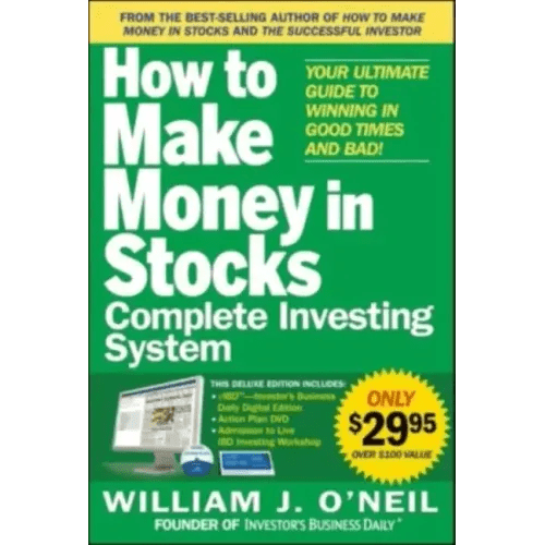 The How to Make Money in Stocks Complete Investing System: Your Ultimate Guide to Winning in Good Times and Bad [With DVD] - Paperback - iShook Books