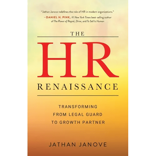 The HR Renaissance: Transforming from Legal Guard to Growth Partner - Paperback - iShook Books