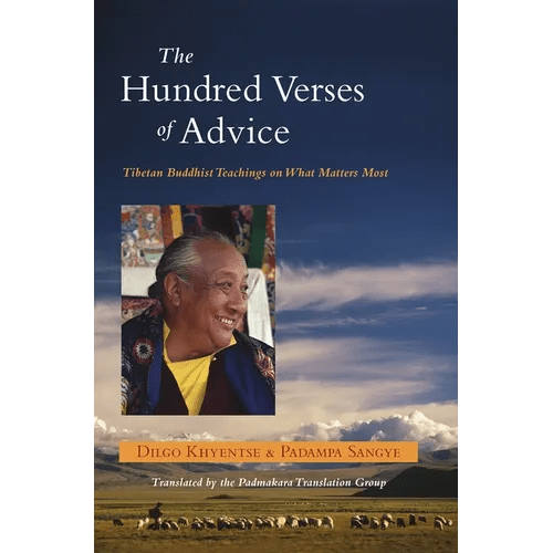 The Hundred Verses of Advice: Tibetan Buddhist Teachings on What Matters Most - Paperback - iShook Books