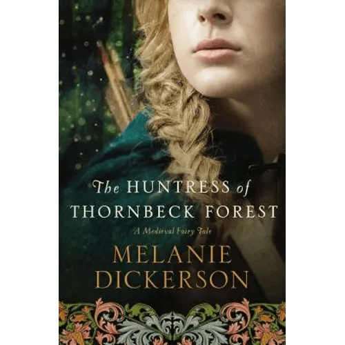 The Huntress of Thornbeck Forest: A Low - Spice Robin Hood Reimagining Historical Romance - Paperback - iShook Books