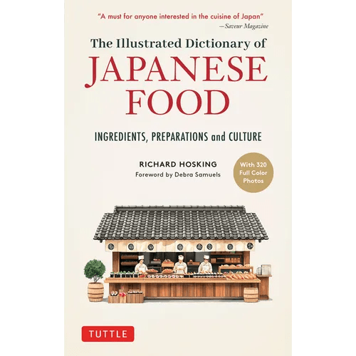 The Illustrated Dictionary of Japanese Food: Ingredients, Preparations and Culture - Paperback - iShook Books