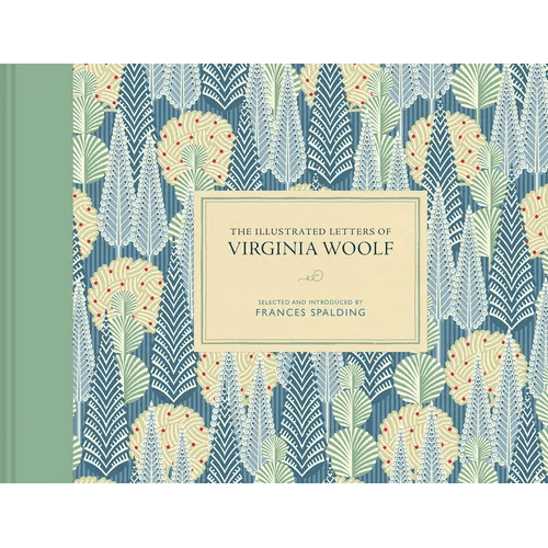 The Illustrated Letters of Virginia Woolf - Hardcover - iShook Books