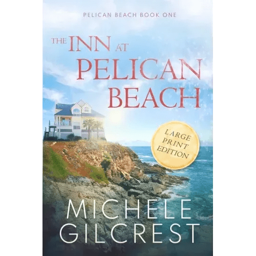 The Inn At Pelican Beach LARGE PRINT (Pelican Beach Book 1) - Paperback - iShook Books