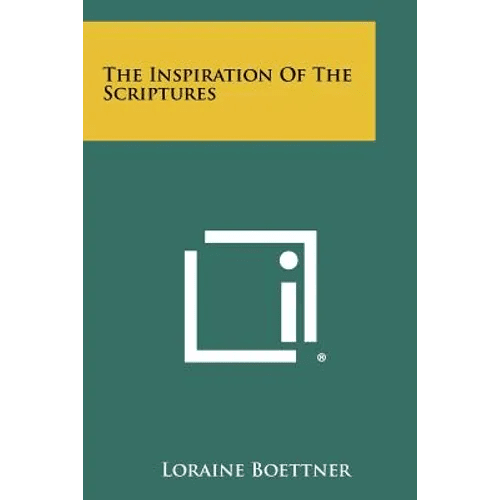 The Inspiration of the Scriptures - Paperback - iShook Books