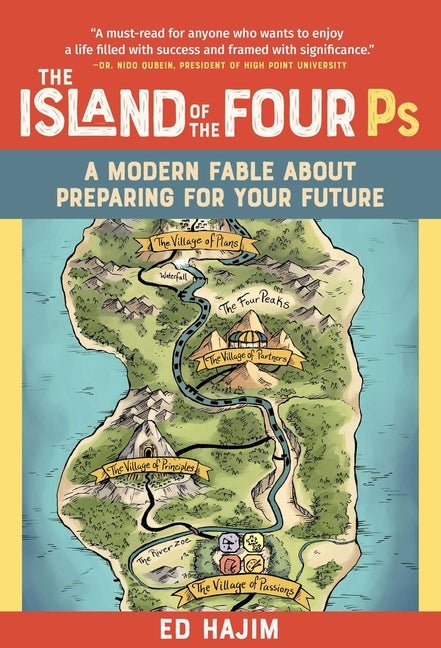 The Island of the Four PS: A Modern Fable about Preparing for Your Future - iShook Books