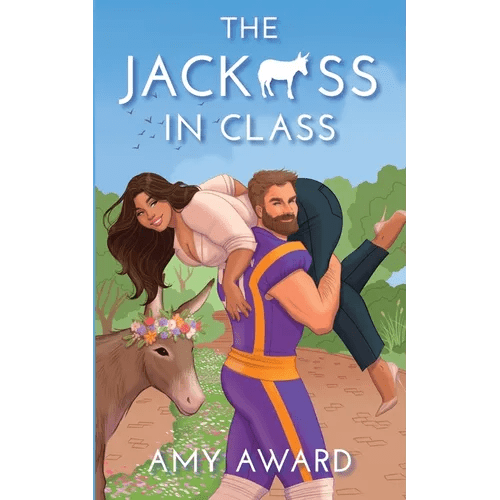 The Jack*ss in Class - Paperback - iShook Books