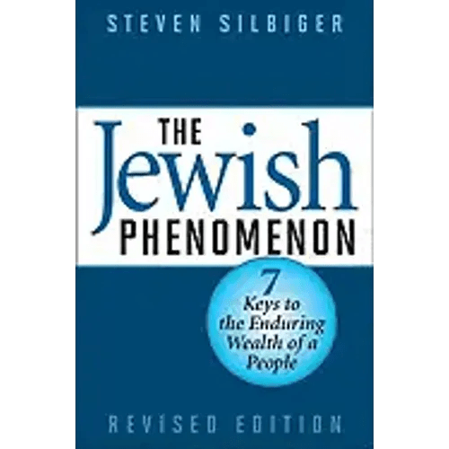 The Jewish Phenomenon: Seven Keys to the Enduring Wealth of a People - Hardcover - iShook Books