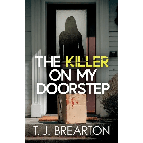 The Killer on my Doorstep: A totally addictive psychological thriller full of shocking twists - Paperback - iShook Books