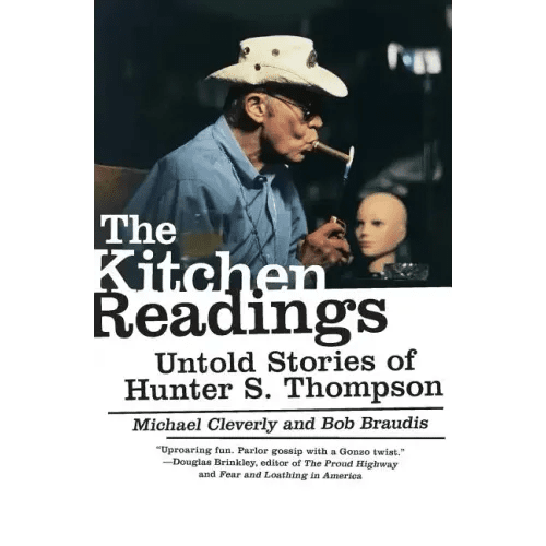The Kitchen Readings: Untold Stories of Hunter S. Thompson - Paperback - iShook Books