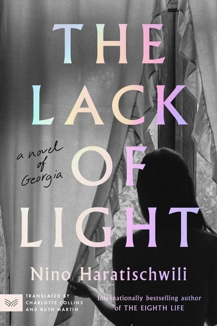 The Lack of Light: A Novel of Georgia - iShook Books