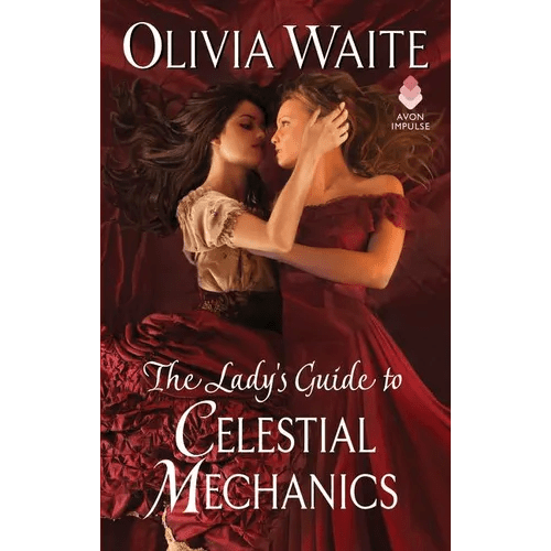 The Lady's Guide to Celestial Mechanics: Feminine Pursuits - Paperback - iShook Books