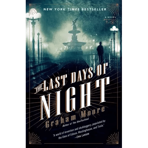 The Last Days of Night - Paperback - iShook Books