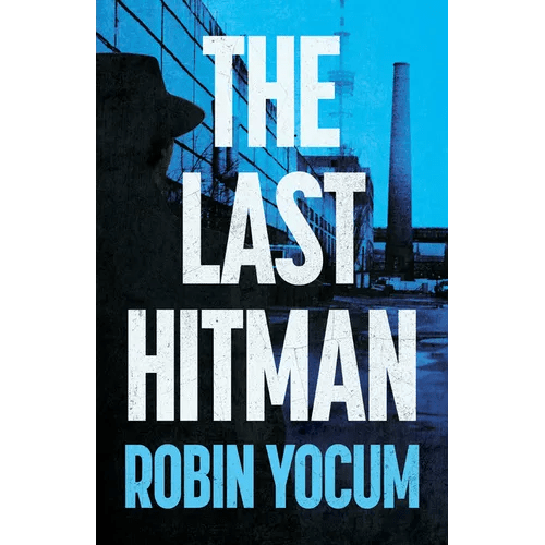 The Last Hitman - Paperback - iShook Books