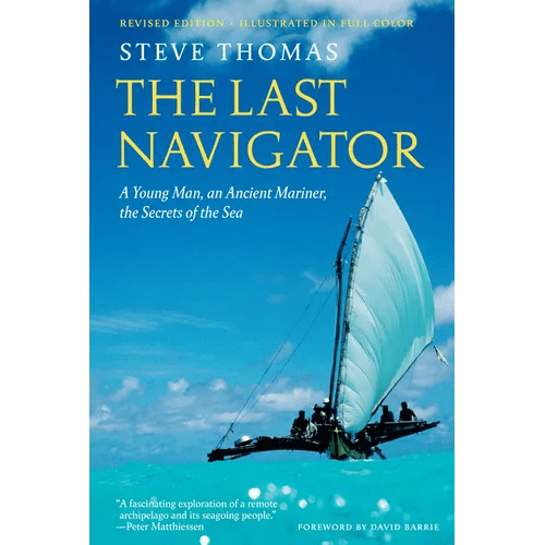 The Last Navigator: Revised Edition - Paperback - iShook Books