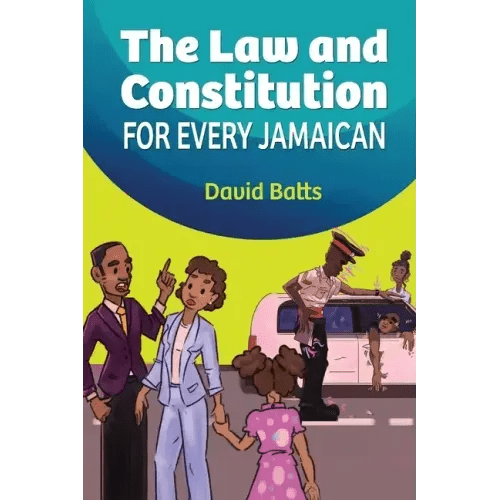 The Law and Constitution for Every Jamaican - Paperback - iShook Books