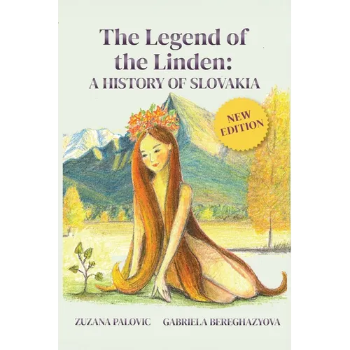 The Legend of the Linden: A History of Slovakia - Paperback - iShook Books