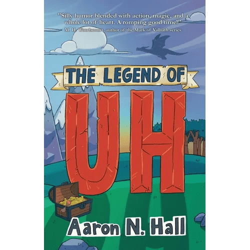 The Legend of Uh - Paperback - iShook Books