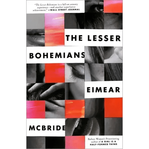 The Lesser Bohemians: The Lesser Bohemians: A Novel - Paperback - iShook Books