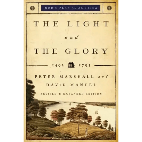 The Light and the Glory: 1492-1793 - Paperback - iShook Books