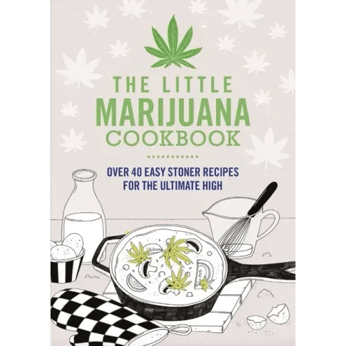 The Little Marijuana Cookbook - Paperback - iShook Books