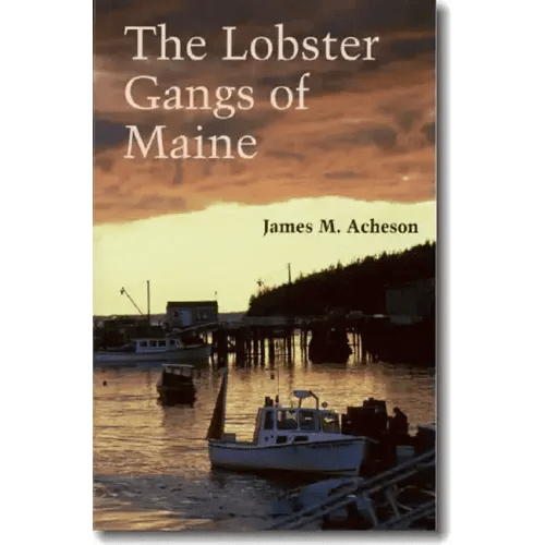 The Lobster Gangs of Maine - Paperback - iShook Books