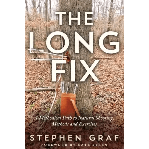 The Long Fix: A Methodical Path to Natural Shooting, Methods and Exercises - Paperback - iShook Books