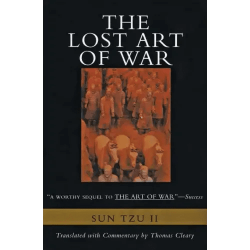 The Lost Art of War: Recently Discovered Companion to the Bestselling the Art of War, the - Paperback - iShook Books