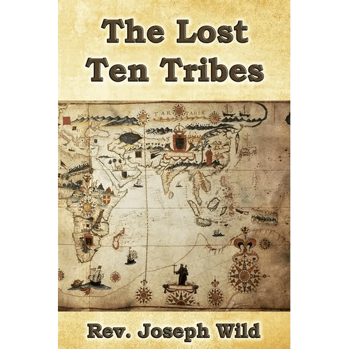 The Lost Ten Tribes - Paperback - iShook Books