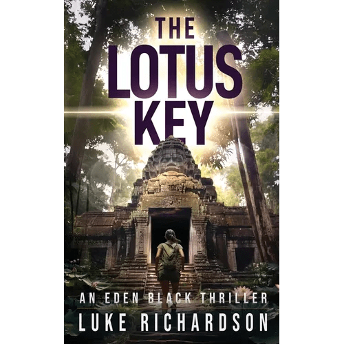 The Lotus Key: A pulse-pounding archaeological thriller (Eden Black book 6) - Paperback - iShook Books