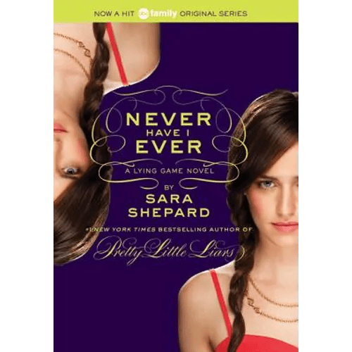 The Lying Game 2: Never Have I Ever - Paperback - iShook Books