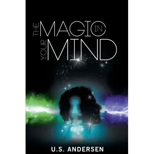 The Magic in Your Mind - Paperback - iShook Books