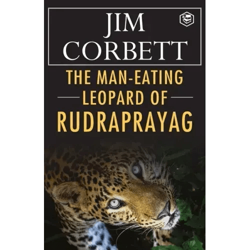 The Man - Eating Leopard of Rudraprayag - Paperback - iShook Books