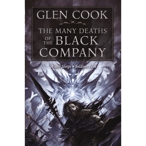 The Many Deaths of the Black Company - Paperback - iShook Books