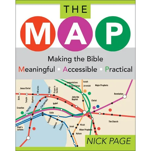 The Map: Making the Bible Meaningful, Accessible, Practical - Paperback - iShook Books