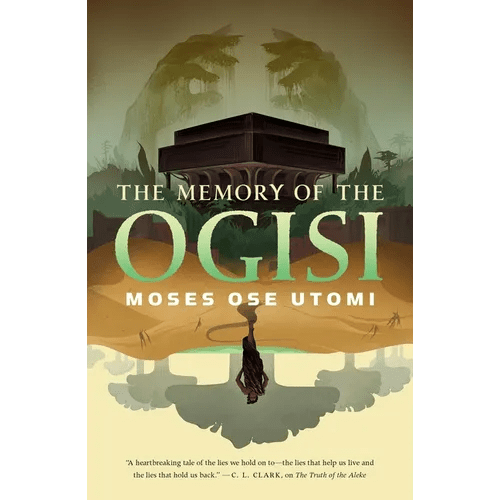 The Memory of the Ogisi - Hardcover - iShook Books