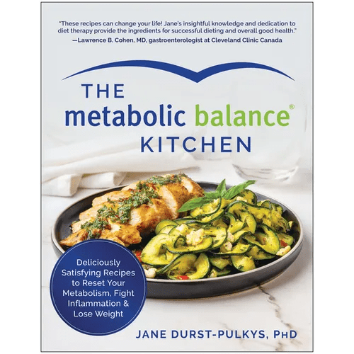 The Metabolic Balance Kitchen: Deliciously Satisfying Recipes to Reset Your Metabolism, Fight Inflammation, and Lose Weight - Paperback - iShook Books