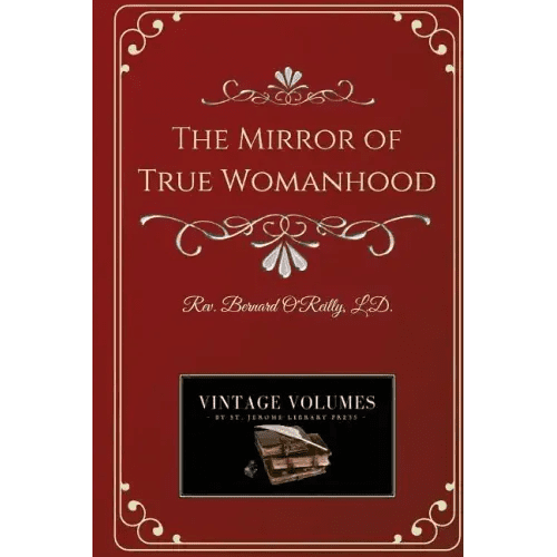 The Mirror of True Womanhood - Paperback - iShook Books