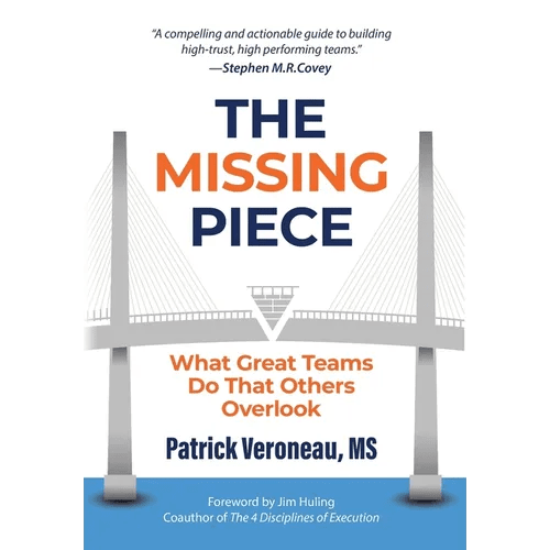 The Missing Piece: What Great Teams Do That Others Overlook - Hardcover - iShook Books