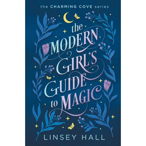 The Modern Girl's Guide to Magic - Paperback - iShook Books