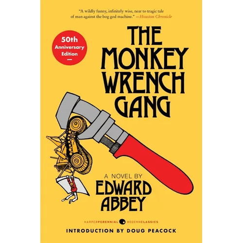 The Monkey Wrench Gang [50th Anniversary Edition] - Paperback - iShook Books