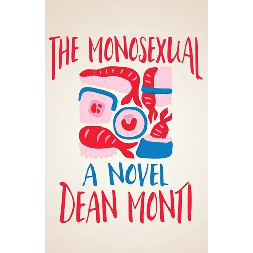 The Monosexual - Paperback - iShook Books