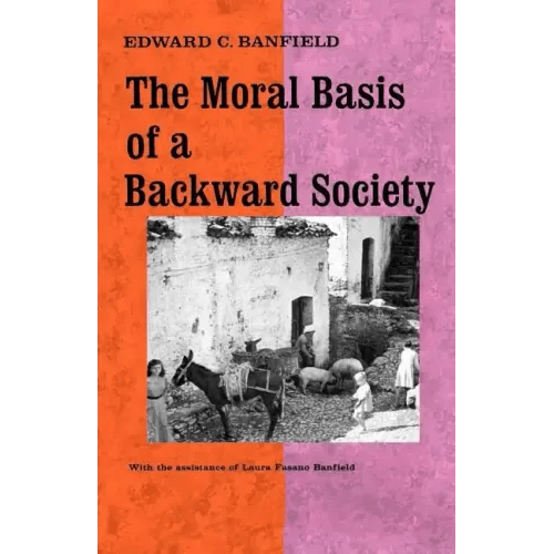 The Moral Basis of a Backward Society - Paperback - iShook Books