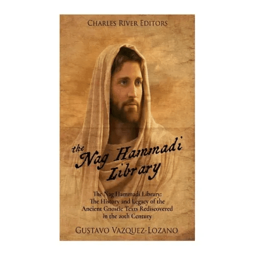 The Nag Hammadi Library: The History and Legacy of the Ancient Gnostic Texts Rediscovered in the 20th Century - Paperback - iShook Books