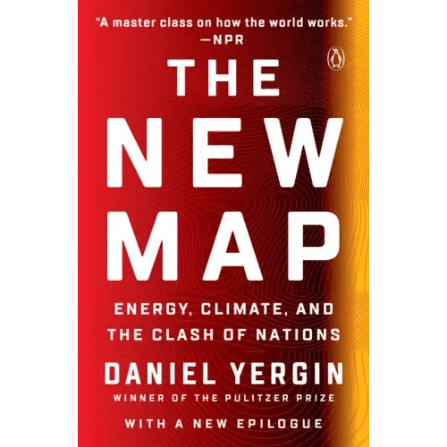 The New Map: Energy, Climate, and the Clash of Nations - Paperback - iShook Books