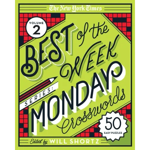 The New York Times Best of the Week Series 2: Monday Crosswords: 50 Easy Puzzles - Spiral - iShook Books